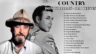 Best Of Don Williams, Jim Reeves Greatest Hits Collection - Best Old Country Songs Playlist