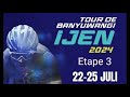 LIVE ETAPE 3 TOUR DE BANYUWANGI IJEN 2024