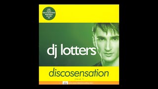 DJ LOTTERS - DISCOSENSATION 2002