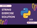 Python String Exercise Solution