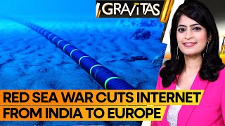 Gravitas | Red Sea War cuts internet from India to Europe | Who's sabotaging undersea cables? | WION
