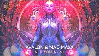 Avalon & MAD MAXX - Are You Alive