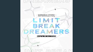 LIMIT BREAK DREAMERS