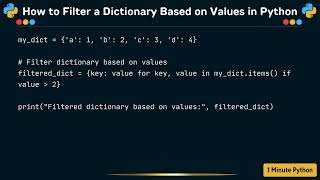 How to Filter a Dictionary Based on Values in Python