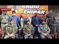 Radio Station with tagline “Radio Chinar 90.4, Har Dil Ki Dhadkan” inaugurated in Sopore