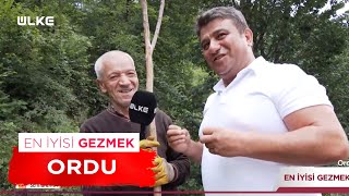 En İyisi Gezmek - Ordu | 11 Ağustos 2024 #EnİyisiGezmek #HarunŞen #Ordu