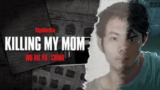 The Student Who Killed His Mother I China, 2015 I Wu Xie Yu