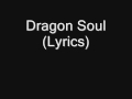 Dragon Soul (Lyrics)