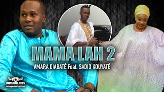 AMARA DIABATÉ Feat. SADIO KOUYATÉ - MAMA LAH 2