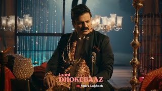 Dhokebaaz (video) Jaani | New Status | Hindi Lyrics | Vivek Anand Oberoi, Tridha Choudhury |