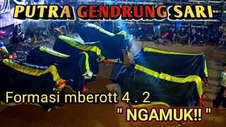 PUTRA GENDRUNG SARI || Solah 4.2 Mberott Ngamuk !!!