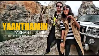 Yashan Presents Jithmi - Yaanthamin Mage