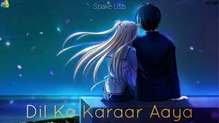 Spake Usb - Dil Ko Karaar Aaya | Unplugged | Yasser Desai | Neha Kakkar | Love Romantic Song | 2022
