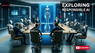 Responsible AI - Ethical and Safe AI Development Practices in Our Modern World