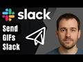 How to Send GIFs in Slack (2026 Step-by-Step Beginner Tutorial)
