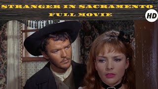 Stranger in Sacramento | Western | Full Movie in English