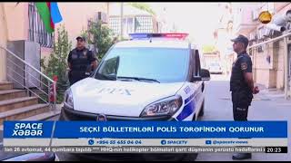 Dairələrdə seçki bülletenləri polis tərəfindən qorunur