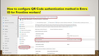 How to configure QR Code authentication method in Entra ID for Frontline workers
