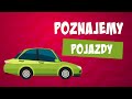 Pojazdy 🚗 Samochody dla dzieci | autka dla dzieci youtube