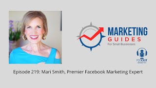 Episode 219: Mari Smith, Premier Facebook Marketing Expert