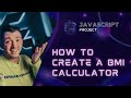 How to create BMI calculator in JavaScript
