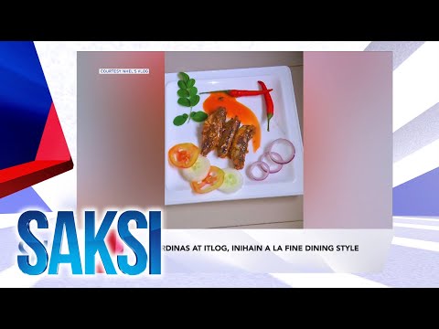 SAKSI Recap: Sardinas at itlog, inihain a la fine dining style (Originally aired on July 10, 2024)