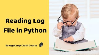 Log Analysis Python Code | Python For Beginners | SavageCamp
