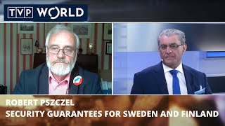 Security guarantees for Sweden and Finland | Guest Robert Pszczel | TVP World