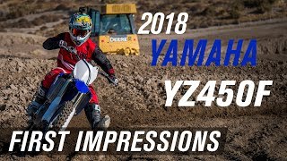 2018 Yamaha YZ450F | First Impressions