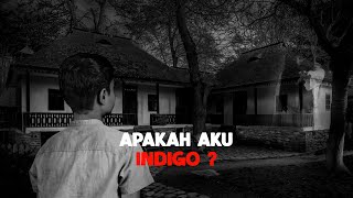 APAKAH AKU INDIGO?