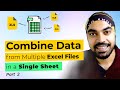 Combine Data from Multiple Excel Files in a Single Excel Sheet - Part 2