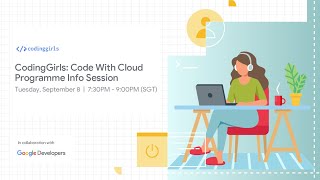 CodingGirls: Code With Cloud Programme Info Session