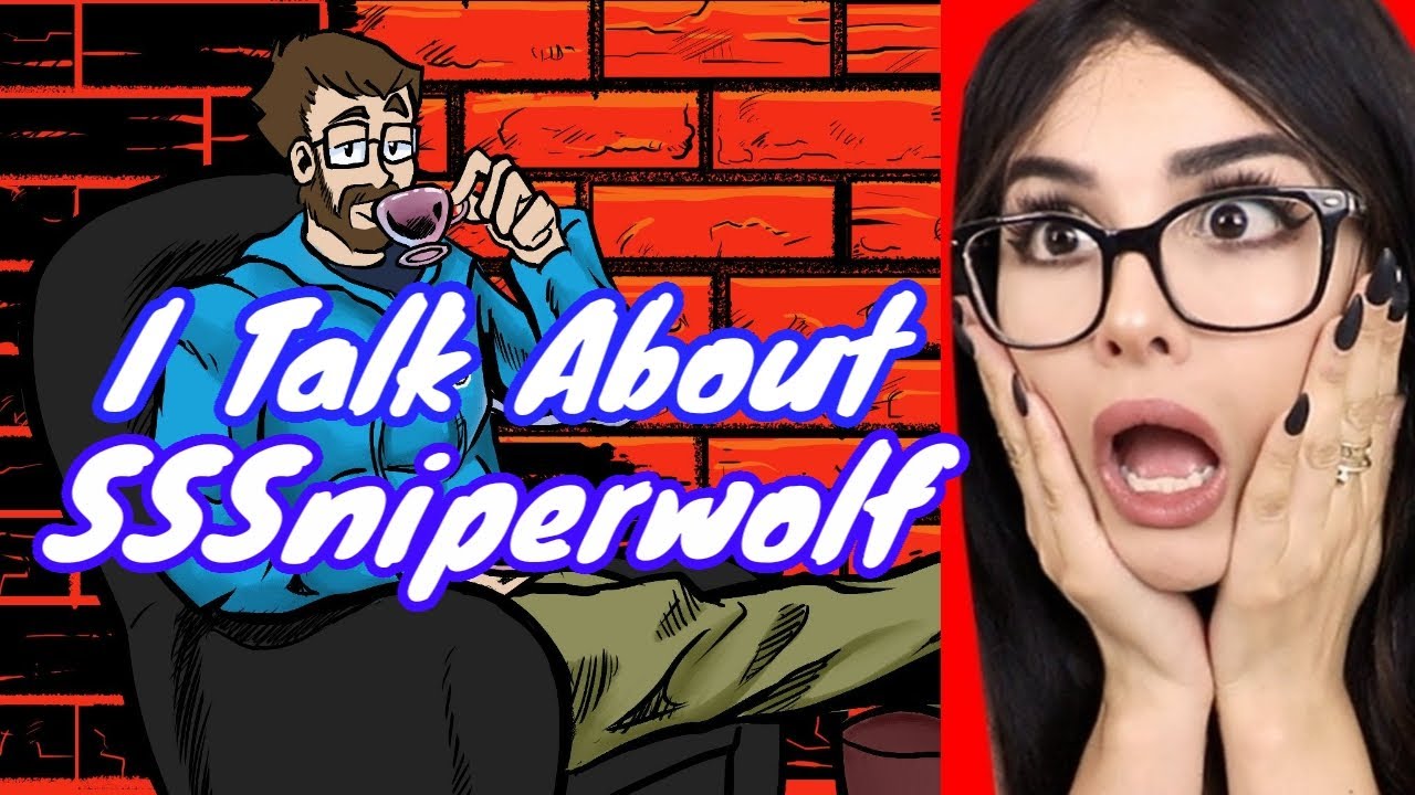 I Talk About Sssniperwolf Youtube