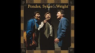 Ponder, Sykes and Wright -  I Know Where There's Water