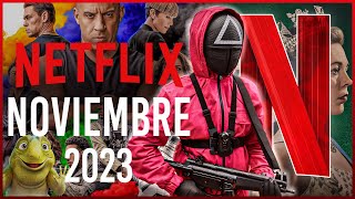 Estrenos Netflix Noviembre 2023 | Top Cinema