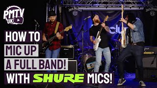 How To Mic Up A Band - A Complete Guide From Shure! - Electric Guitar, Acoustic, Bass, Drums & More!