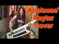 Lady Gaga - Applause - Keytar Cover