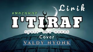 sholawat I'TIRAF [ Lirik ] Cover Valdy Nyonk|