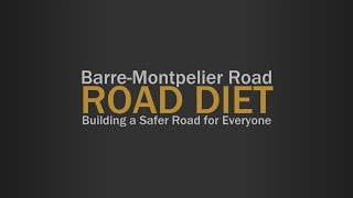 Barre-Montpelier Road Diet