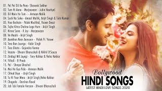 New Hindi Songs 2020💙arijit singh,Atif Aslam,Neha Kakkar,Armaan Malik,Shreya Ghoshal,Darshan Raval