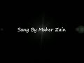 Maher zain awaken song