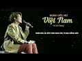 [Lyrics] NGÀN ƯỚC MƠ VIỆT NAM - Vũ Cát Tường