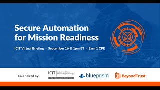 ICIT Virtual Briefing: Secure Automation for Mission Readiness