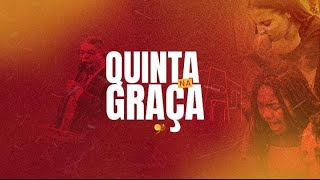 Culto Quinta Na Graça - 06.02.2025