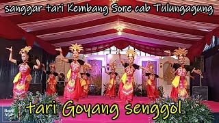 TARI GOYANG SENGGOL #ujikompetensi #sanggartari #pentasseni #senitari #fypyoutube #lombatari