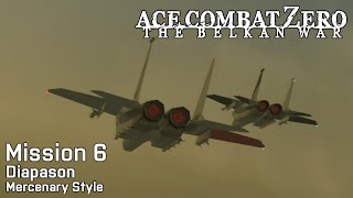 Ace Combat Zero: Mission 6 - Diapason (Mercenary Style, Ace Difficulty)