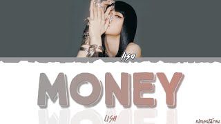 LISA (리사) - MONEY Lyrics (Color Coded Lyrics)