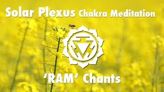 Magical Chakra Meditation Chants for Solar Plexus Chakra | RAM Seed Mantra Chant
