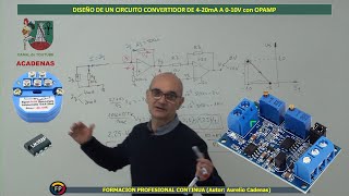 Como diseñar circuito convertidor 4 - 20mA  a  0  - 10V con amplificadores operacionales (clase 80)