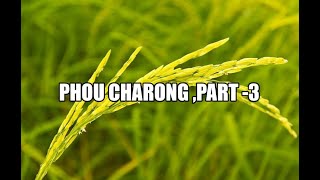 CLASS -XI PHOU CHARONG(PART-3 of 3)